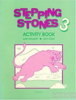 Stepping Stones 3. Activity Book