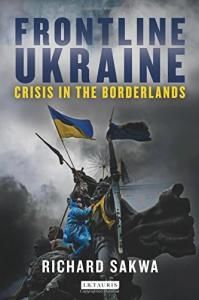 Frontline Ukraine: Crisis in the Borderlands (англ.)