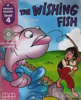 Wishing Fish. Level 4. Student&#039;s Book (+CD)