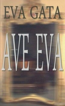 Аве Ева / Ave Eva