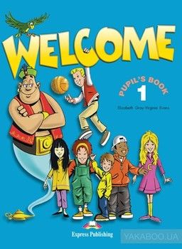 Welcome 1. Pupil&#039;s Book