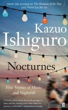 Nocturnes. Five Stories of Music and Nightfall