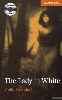 The Lady in White (book with Audio CDs). Level 4