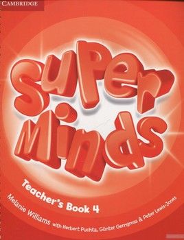 Super Minds. Level 4. Teacher&#039;s Book