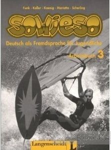 Sowieso - Level 3: Arbeitsbuch 3