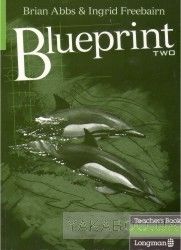 Blueprint Two. Teacher&#039;s Book