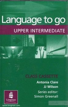 Language to go Upper Intermediate Class Audio Cassettes