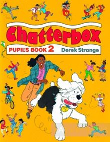 Chatterbox 2. Pupils Book