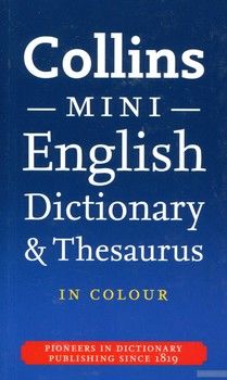 Collins Mini. English Dictionary &amp; Thesaurus