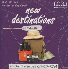 New Destinations. Level B1+. Teacher&#039;s resource CD/CD-ROM