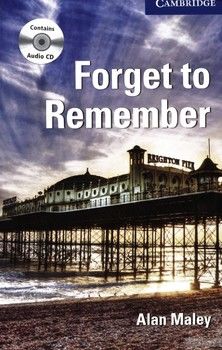 Forget to Remember (book with audio CDs). Level 5