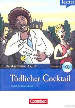Todlicher Cocktail. Mit Audio-CD