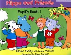 Hippo and Friends. Pupil&#039;s Book 1