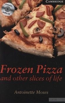 Frozen Pizza and other slices of life. Level 6 (+ 3 CD-ROM)