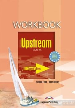 Upstream Level B1+. Workbook