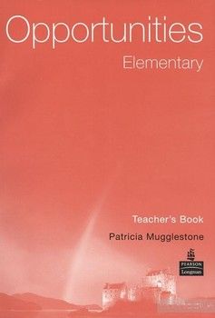 Opportunities Elementary Teacher&#039;s Book