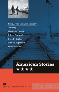 Macmillan Literature Collections: American Stories
