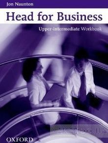 Head for Business. Upper-Intermediate Workbook