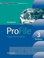 ProFile 3 Upper-Intermediate. Workbook