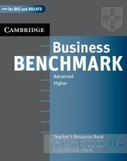 Business Benchmark Advanced. Teacher&#039;s Resource Book