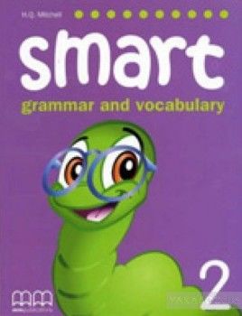 Smart Grammar and Vocabulary 2. Teacher&#039;s Book