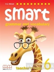 Smart Grammar and Vocabulary 6. Teacher&#039;s Book