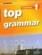 Top Grammar 1 Beginner. Teacher&#039;s Edition
