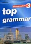 Top Grammar 3. Pre-Intermediate. Student&#039;s Book