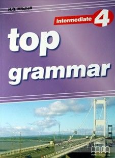Top Grammar 4. Intermediate. Teacher&#039;s Edition