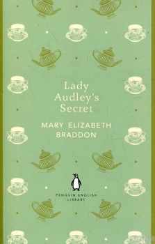 Lady Audley&#039;s Secret