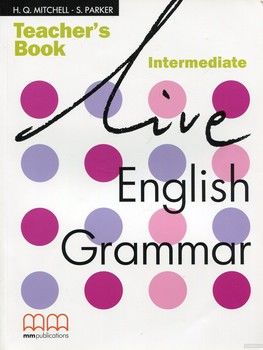 Live English Grammar Int Teacher&#039;s Book
