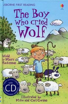 The Boy Who Cried Wolf (+ Audio CD)
