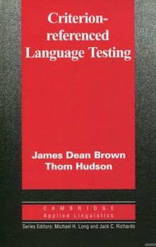 Criterion-referenced Language Testing