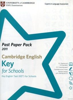 Cambridge English Key for Schools. Past Paper Pack 2011 (KET) (+ CD-ROM)