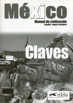 Mexico Manual de Civilizacion Clave