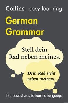 Collins Easy Learning German. Grammar 4th Edition