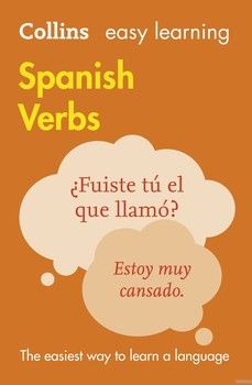 Collins Easy Learning Spanish. Verbs 3rd Edition