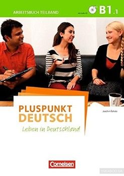 Pluspunkt Deutsch NEU B1.1 Arbeitsbuch mit Audio-CD und Lösungsbeileger