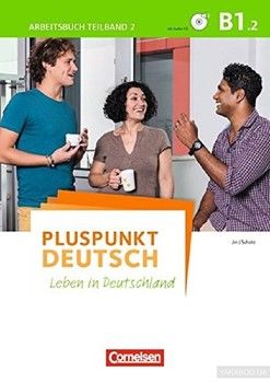 Pluspunkt Deutsch NEU B1.2 Arbeitsbuch mit Audio-CD und Lösungsbeileger