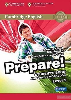 Cambridge English Prepare! Level 5. Student&#039;s Book and Online Workbook