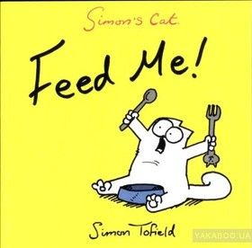 Simon&#039;s Cat: Feed Me!