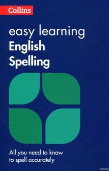 Collins. Easy Learning: English Spelling