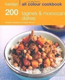 200 Tagines and Moroccan Dishes. (Hamlyn All Colour Cookbook)