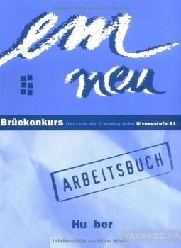 Em Neu: Bruckenkurs - Arbeitsbuch