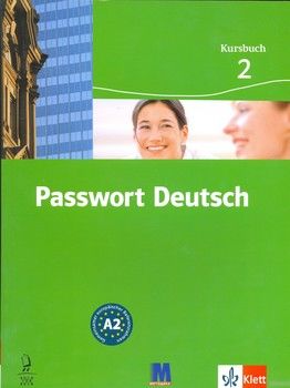 Passwort Deutsch. Kursbuch 2