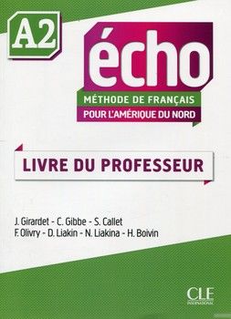 Echo A2 - pour l&#039;Amérique du Nord - Guide pédagogique