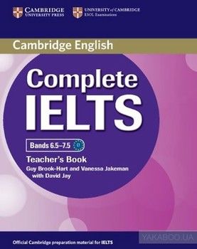 Complete IELTS Bands 6.5-7.5 Teacher&#039;s Book