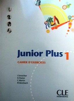Junior Plus 1. Cahier D&#039;Exercises
