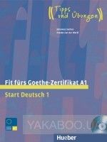 Fit Furs Goethe-Zertifikat: A1 (+CD)