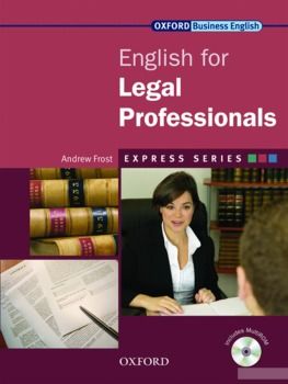 Oxford English for Legal Professionals. Student&#039;s Book (+ CD-ROM)